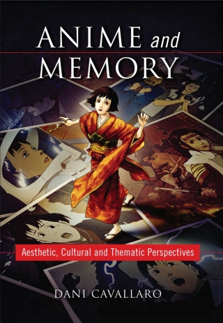 Cover image: Anime and Memory 9780786441129