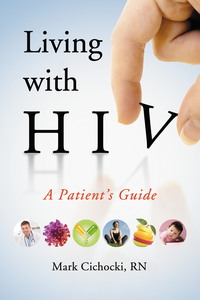Cover image: Living with HIV: A Patient's Guide 9780786439218