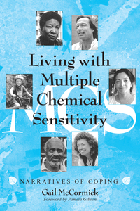 Cover image: Living with Multiple Chemical Sensitivity: Narratives of Coping 9780786408870