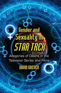 Imagen de portada: Gender and Sexuality in Star Trek 9780786444137