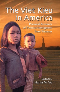 Cover image: The Viet Kieu in America: Personal Accounts of Postwar Immigrants from Vietnam 9780786444700