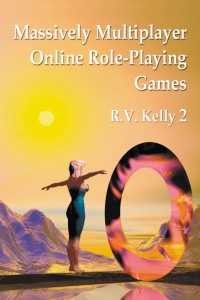 Cover image: Massively Multiplayer Online Role-Playing Games 9780786419159