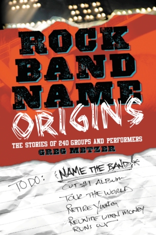 Cover image: Rock Band Name Origins 9780786438181