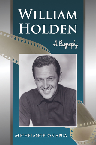 Cover image: William Holden 9780786444403