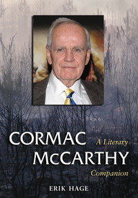 Cover image: Cormac McCarthy: A Literary Companion 9780786443109