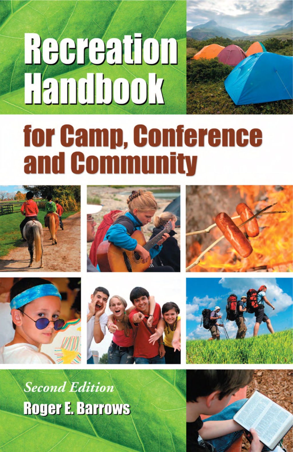 Recreation Handbook for Camp, Conference and Community, 2d ed. 2nd Edition