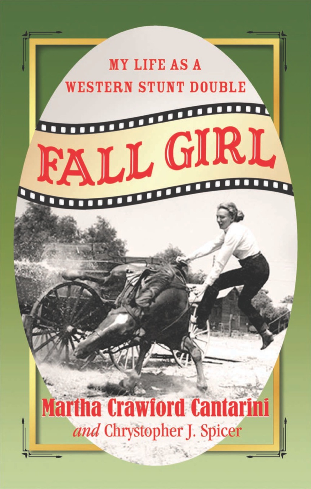 Fall Girl: My Life as a Western Stunt Double