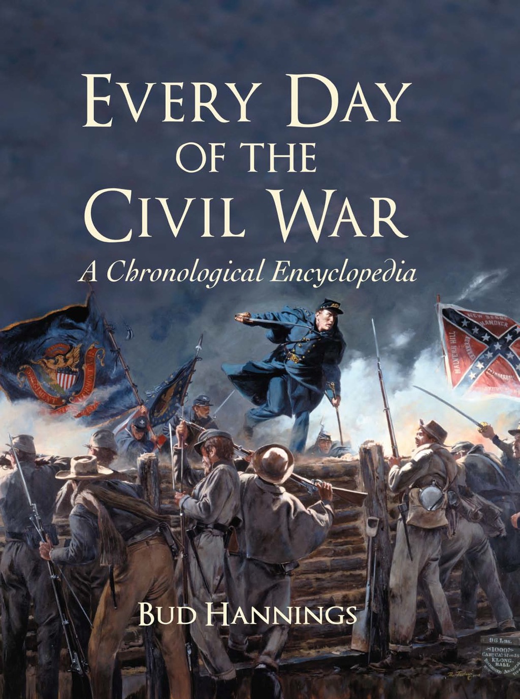 Every Day of the Civil War: A Chronological Encyclopedia
