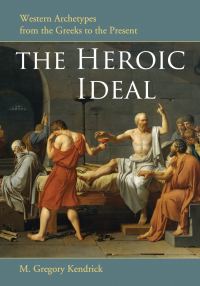 Cover image: The Heroic Ideal 9780786437863