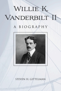 Imagen de portada: Willie K. Vanderbilt II 9780786458233