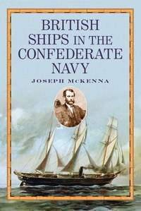 Cover image: British Ships in the Confederate Navy 9780786445301