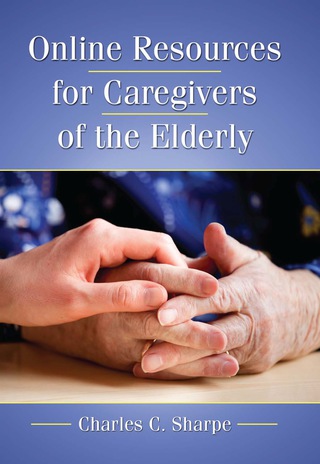 Cover image: Online Resources for Caregivers of the Elderly 9780786459414