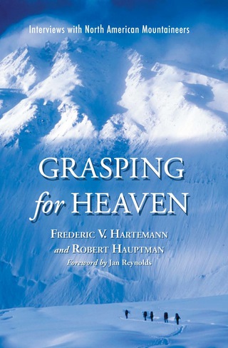 Cover image: Grasping for Heaven: Interviews with North American Mountaineers 9780786442027
