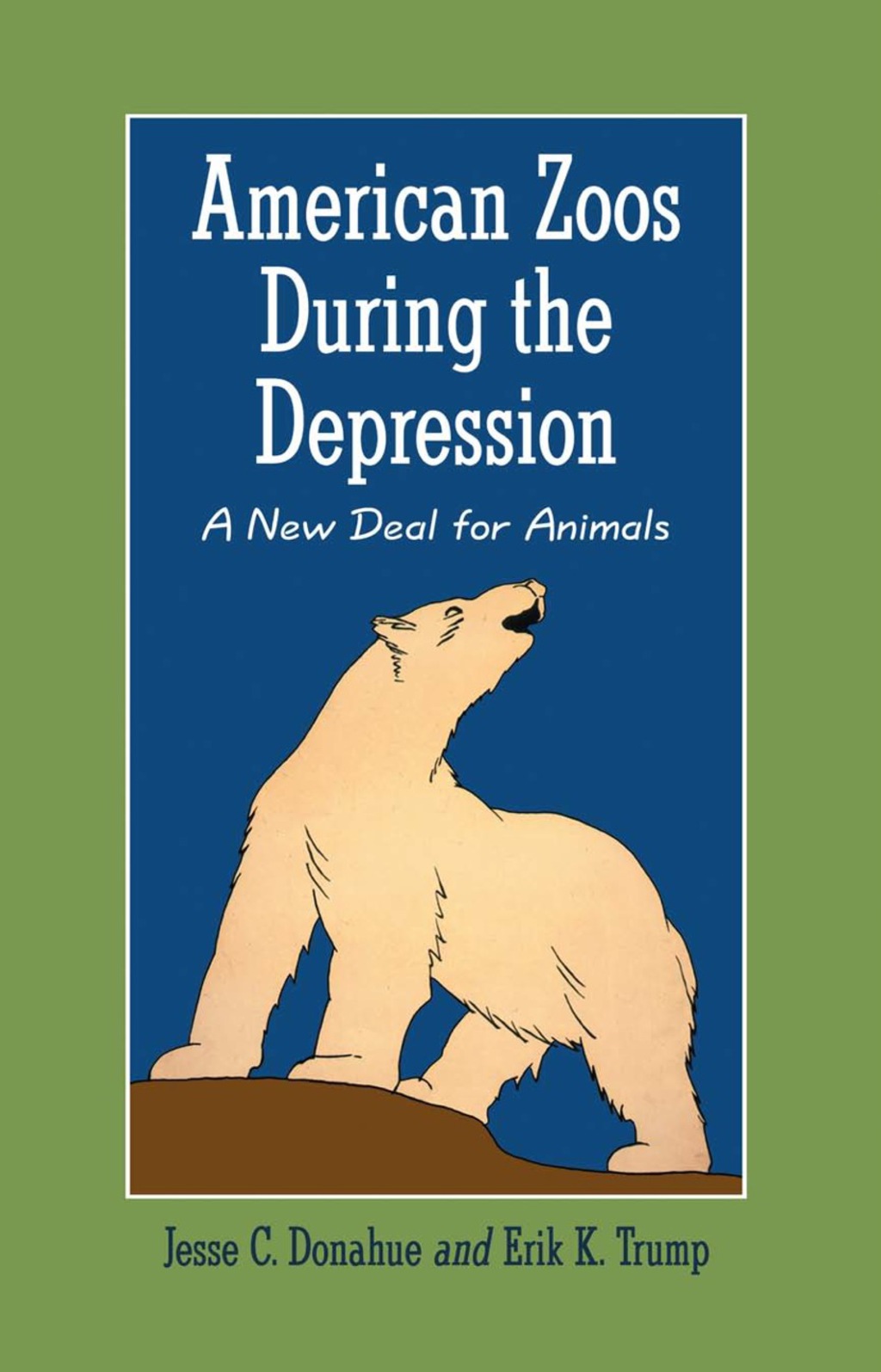 American Zoos During the Depression: A New Deal for Animals