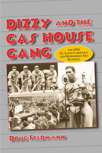 Cover image: Dizzy and the Gas House Gang 9780786408580