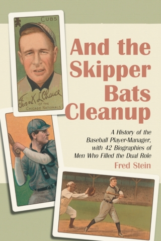 Imagen de portada: And the Skipper Bats Cleanup 9780786412280