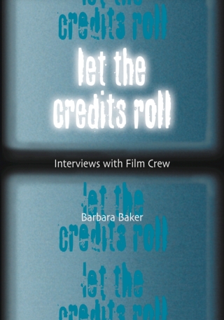 表紙画像: Let the Credits Roll 9780786416790