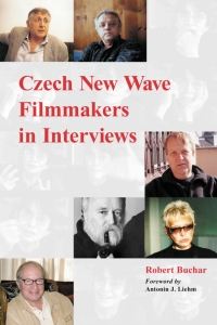 表紙画像: Czech New Wave Filmmakers in Interviews 9780786417209