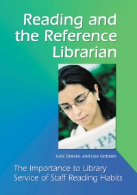 Imagen de portada: Reading and the Reference Librarian 9780786416523