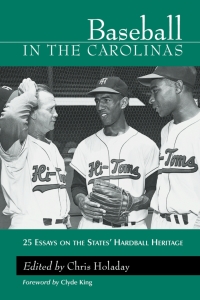 Cover image: Baseball in the Carolinas 9780786413188