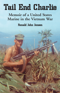 Cover image: Tail End Charlie: Memoir of a United States Marine in the Vietnam War 9780786417162