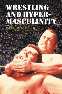 Cover image: Wrestling and Hypermasculinity 9780786416929