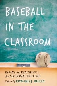 صورة الغلاف: Baseball in the Classroom 9780786427796