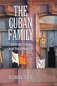 Imagen de portada: The Cuban Family 9780786416776