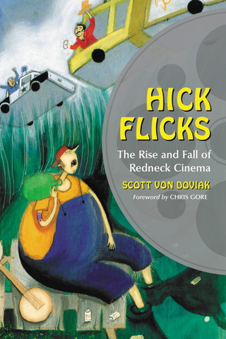 Cover image: Hick Flicks 9780786419975
