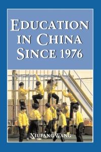 Omslagafbeelding: Education in China Since 1976 9780786413942