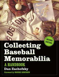Cover image: Collecting Baseball Memorabilia: A Handbook, 2d ed. 2nd edition 9780786441662