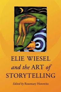 Imagen de portada: Elie Wiesel and the Art of Storytelling 9780786428694