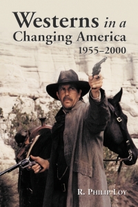 表紙画像: Westerns in a Changing America, 1955-2000 9780786418718