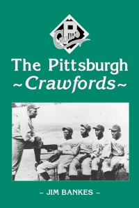 Imagen de portada: The Pittsburgh Crawfords 9780786409921