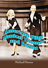 صورة الغلاف: American Film Musical Themes and Forms 9780786418770