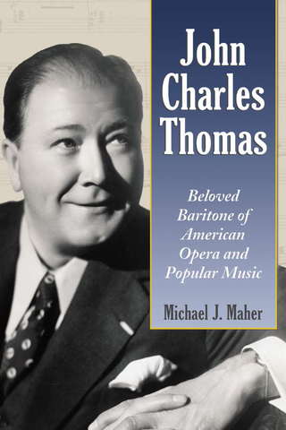 Titelbild: John Charles Thomas 9780786426683