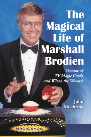 Cover image: The Magical Life of Marshall Brodien 9780786431823