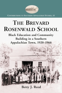 Imagen de portada: The Brevard Rosenwald School 9780786417438