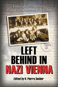 Omslagafbeelding: Left Behind in Nazi Vienna 9780786418640