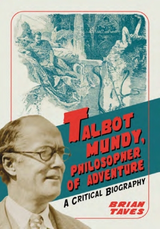 Cover image: Talbot Mundy, Philosopher of Adventure 9780786422340