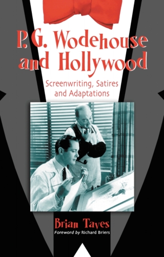 表紙画像: P.G. Wodehouse and Hollywood 9780786422883