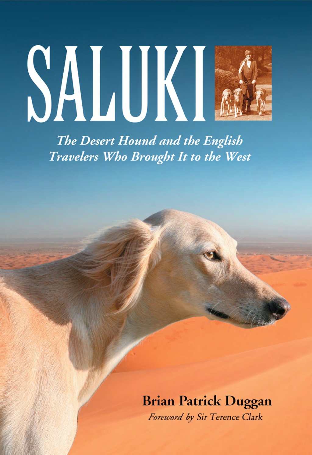 Saluki: The Desert Hound and the English Travelers Who Brought It to the West