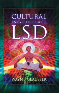 Cover image: Cultural Encyclopedia of LSD 9780786447855
