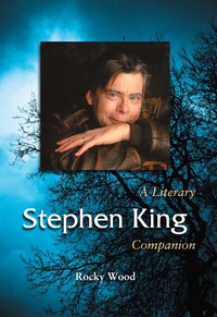 Cover image: Stephen King: A Literary Companion 9780786458509