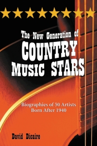 Imagen de portada: The New Generation of Country Music Stars 9780786437870