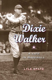 Cover image: Dixie Walker: A Life in Baseball 9780786446339