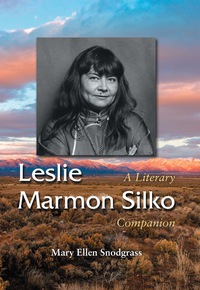 Cover image: Leslie Marmon Silko: A Literary Companion 9780786448531