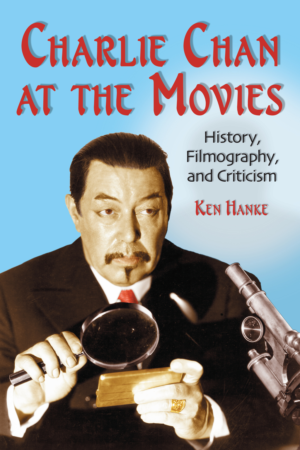 Charlie Chan at the Movies eBook