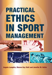 Cover image: Practical Ethics in Sport Management 9780786463985