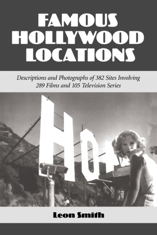 Imagen de portada: Famous Hollywood Locations 9780786411160